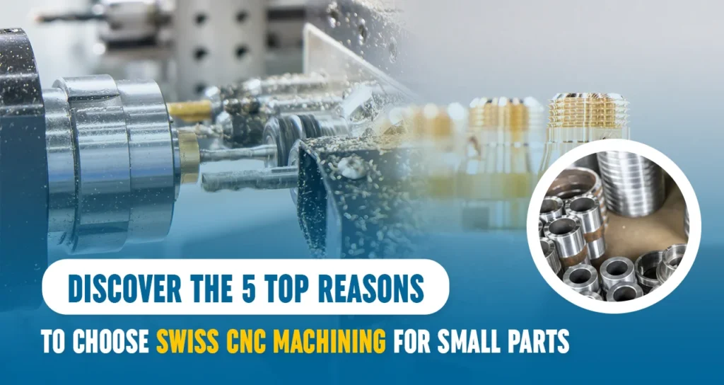 Swiss CNC machining services